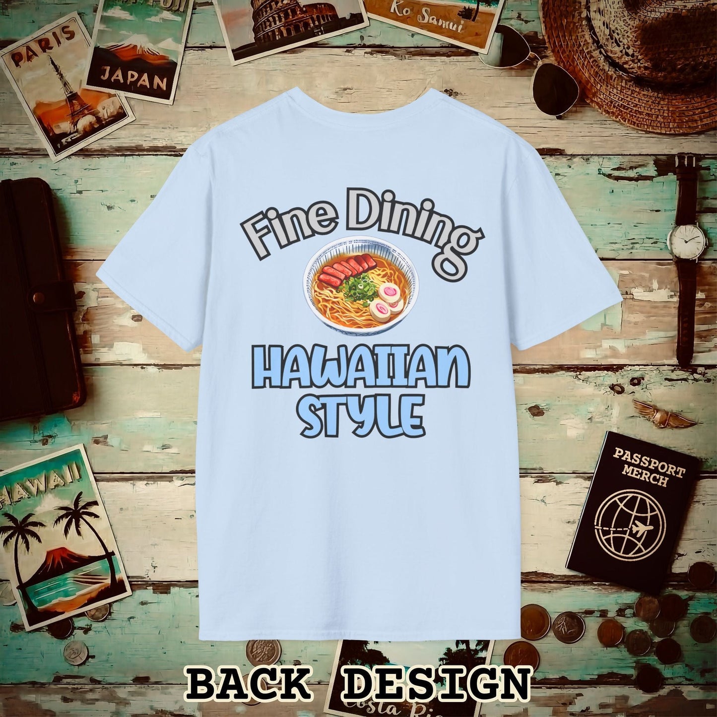 Saimin Fine Dining Hawaiian Style, Back Print T-Shirt Light Blue / S