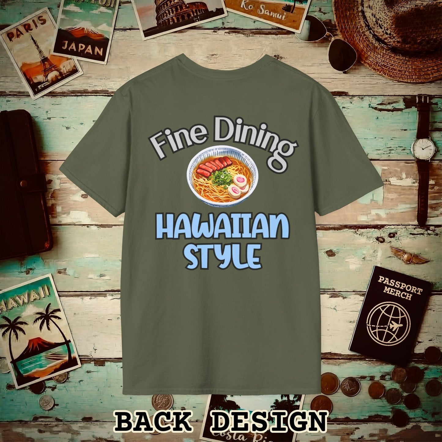 Saimin Fine Dining Hawaiian Style, Back Print T-Shirt Military Green / S