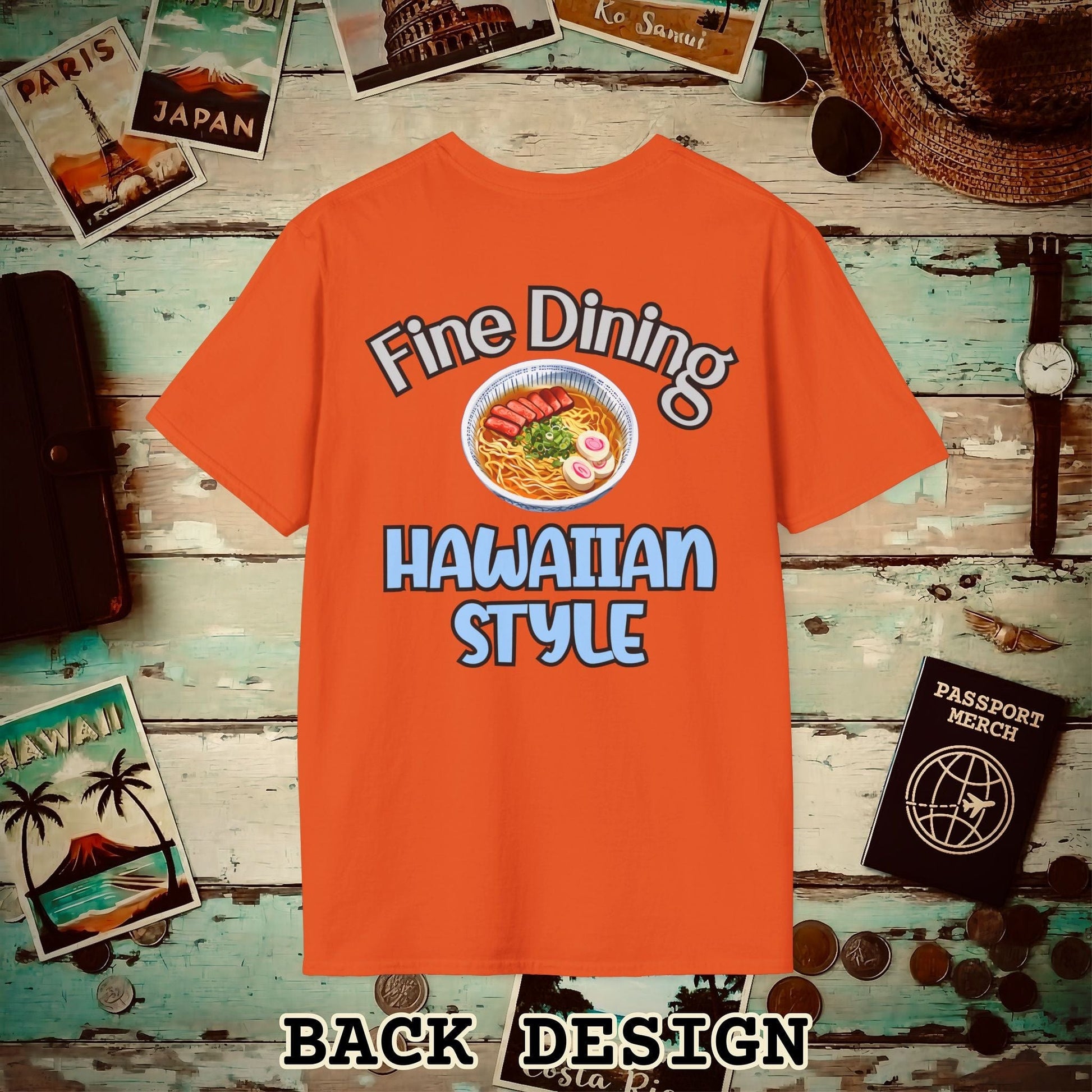 Saimin Fine Dining Hawaiian Style, Back Print T-Shirt Orange / S