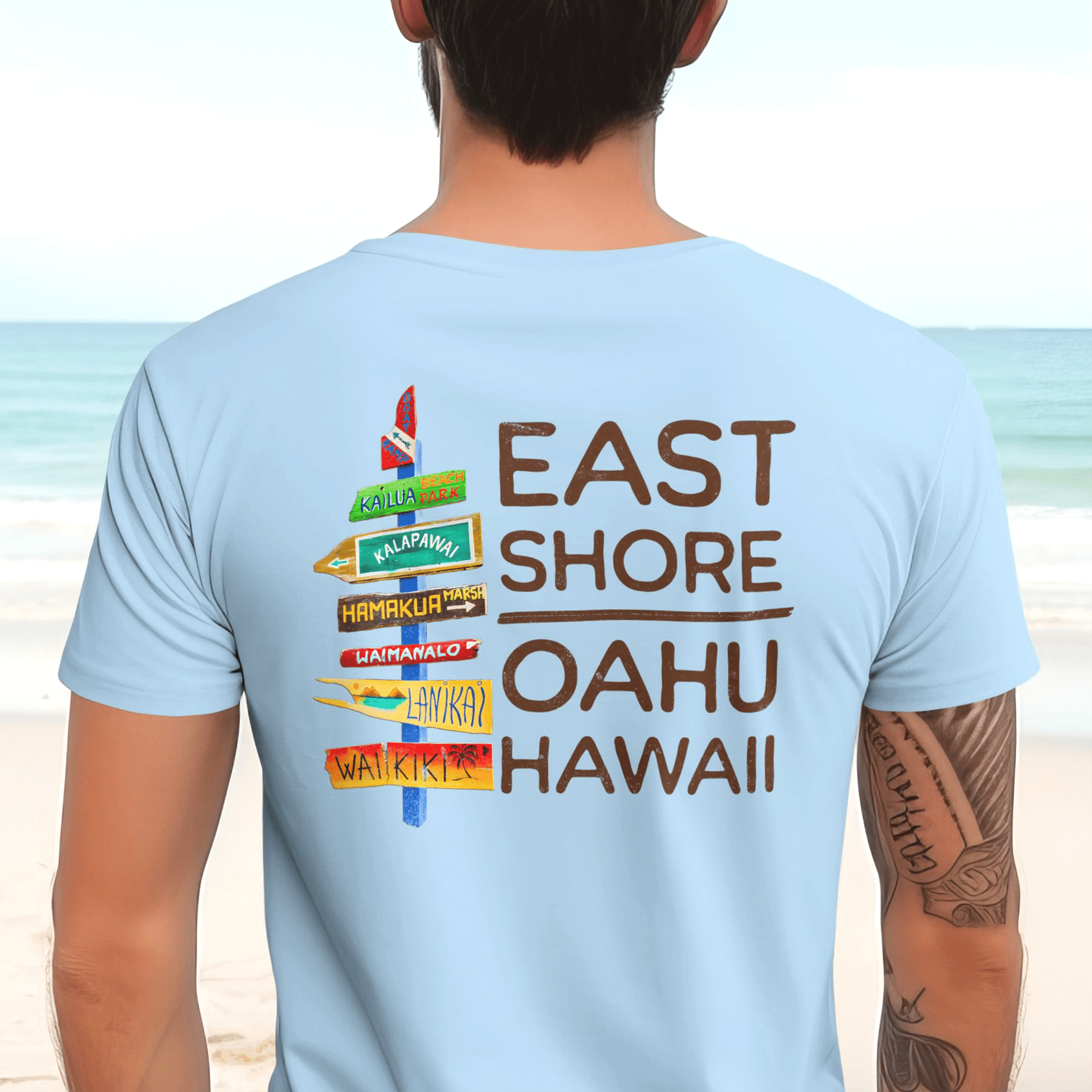 Signs of Wanderlust, East Shore, Oahu, Hawaii, Back Print T-Shirt Light Blue / S