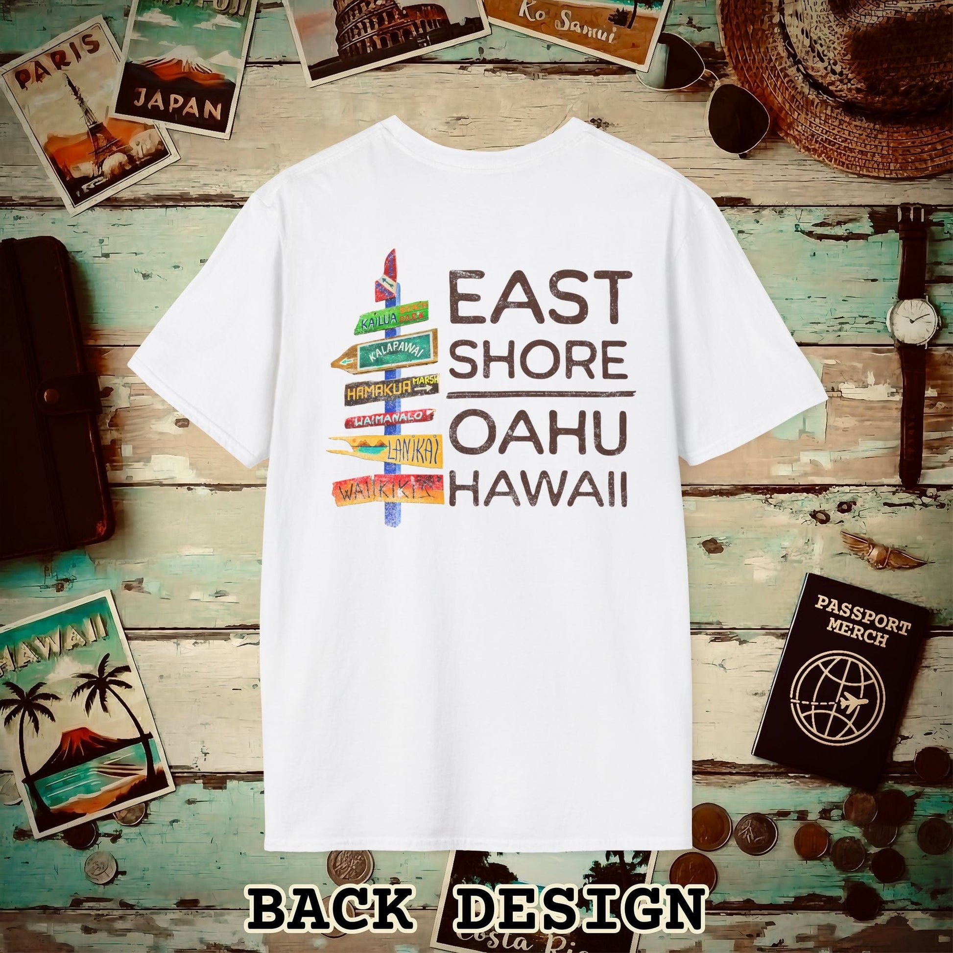 Signs of Wanderlust, East Shore, Oahu, Hawaii, Back Print T-Shirt White / S