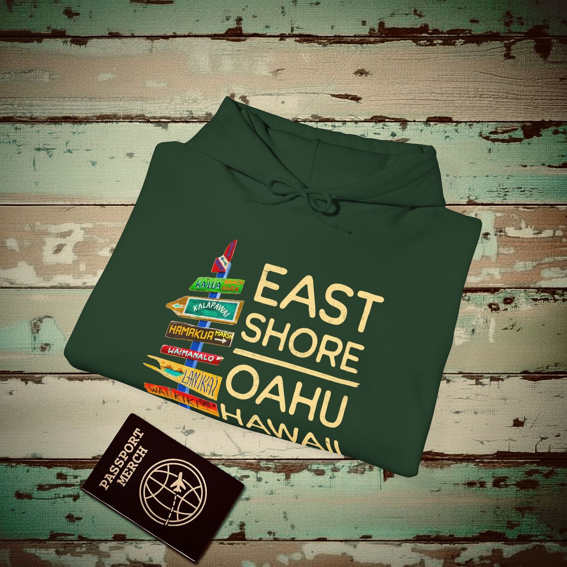 Signs of Wanderlust, East Shore, Oahu, Hawaii Hoodie Forest Green / S