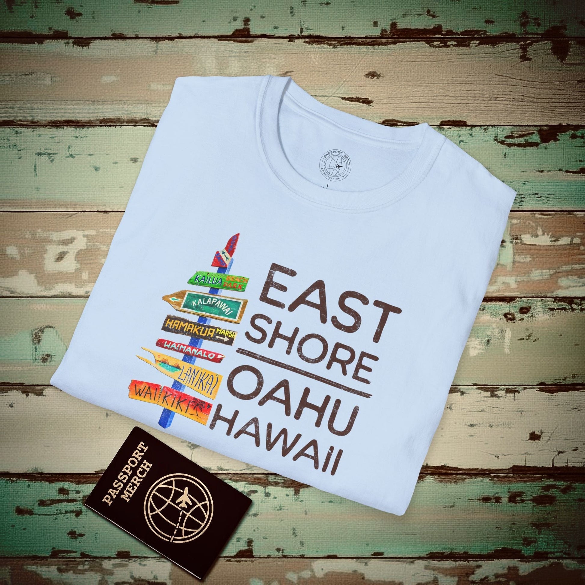 Signs of Wanderlust, East Shore, Oahu, Hawaii T-Shirt Light Blue / S