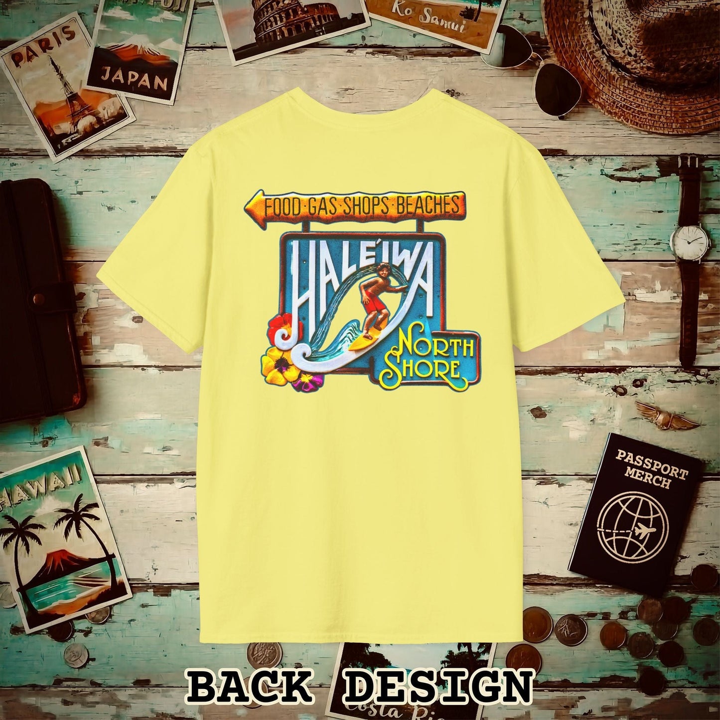 Signs of Wanderlust, Hale'iwa (North) Oahu, Hawaii Back Print T-Shirt Cornsilk / S