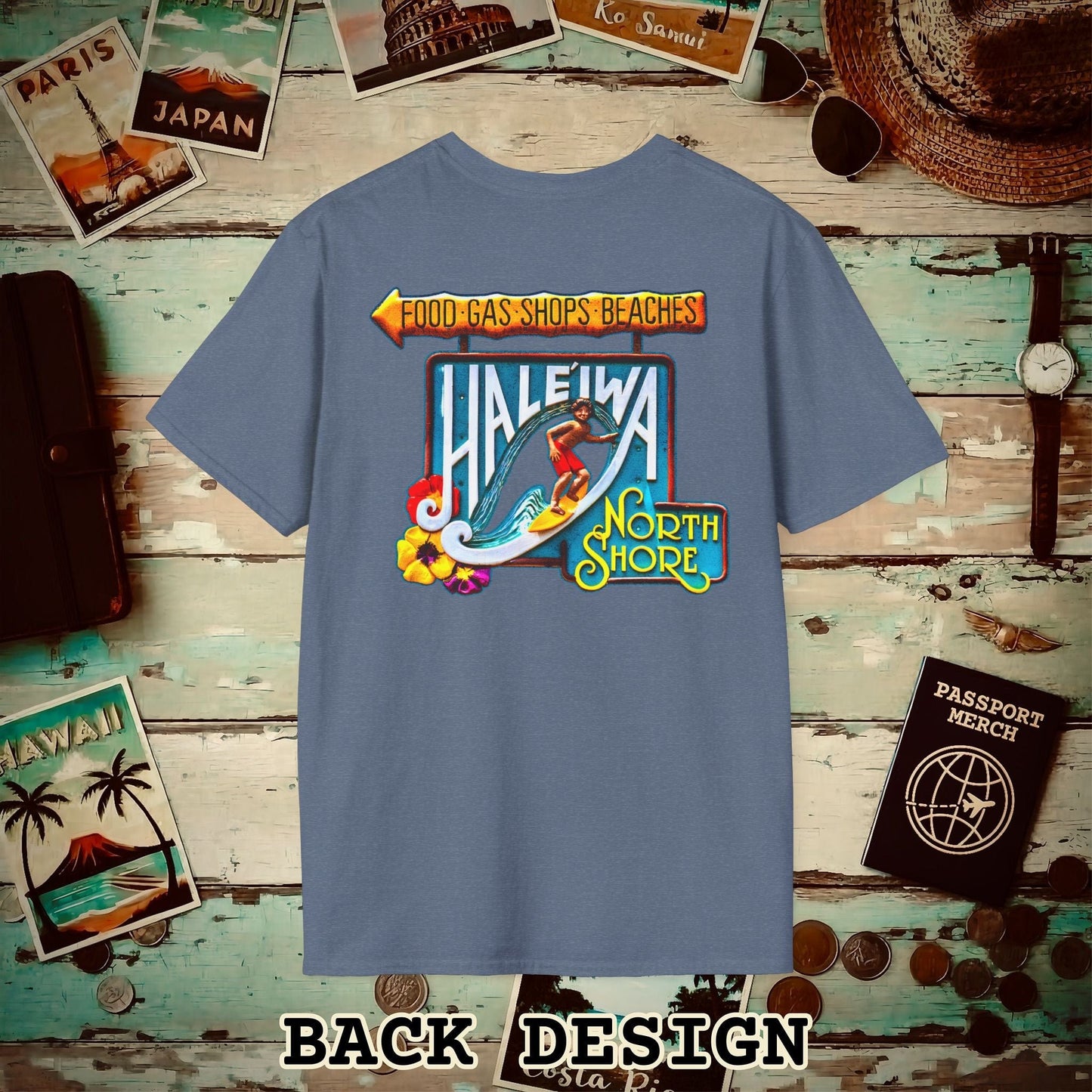 Signs of Wanderlust, Hale'iwa (North) Oahu, Hawaii Back Print T-Shirt Heather Indigo / S