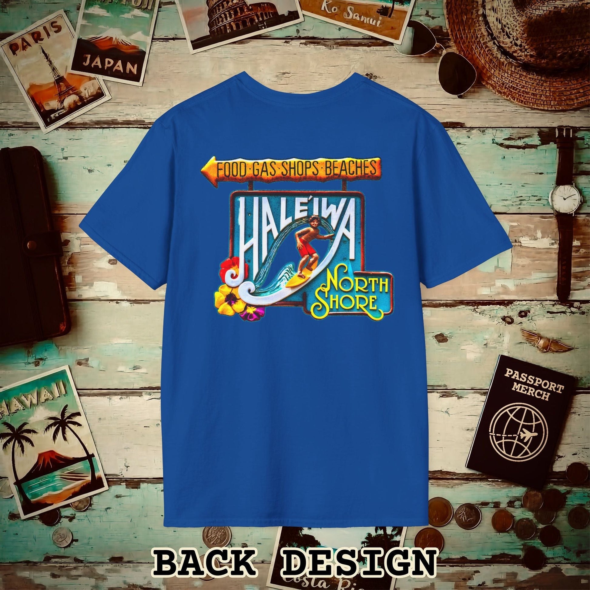 Signs of Wanderlust, Hale'iwa (North) Oahu, Hawaii Back Print T-Shirt Royal / S