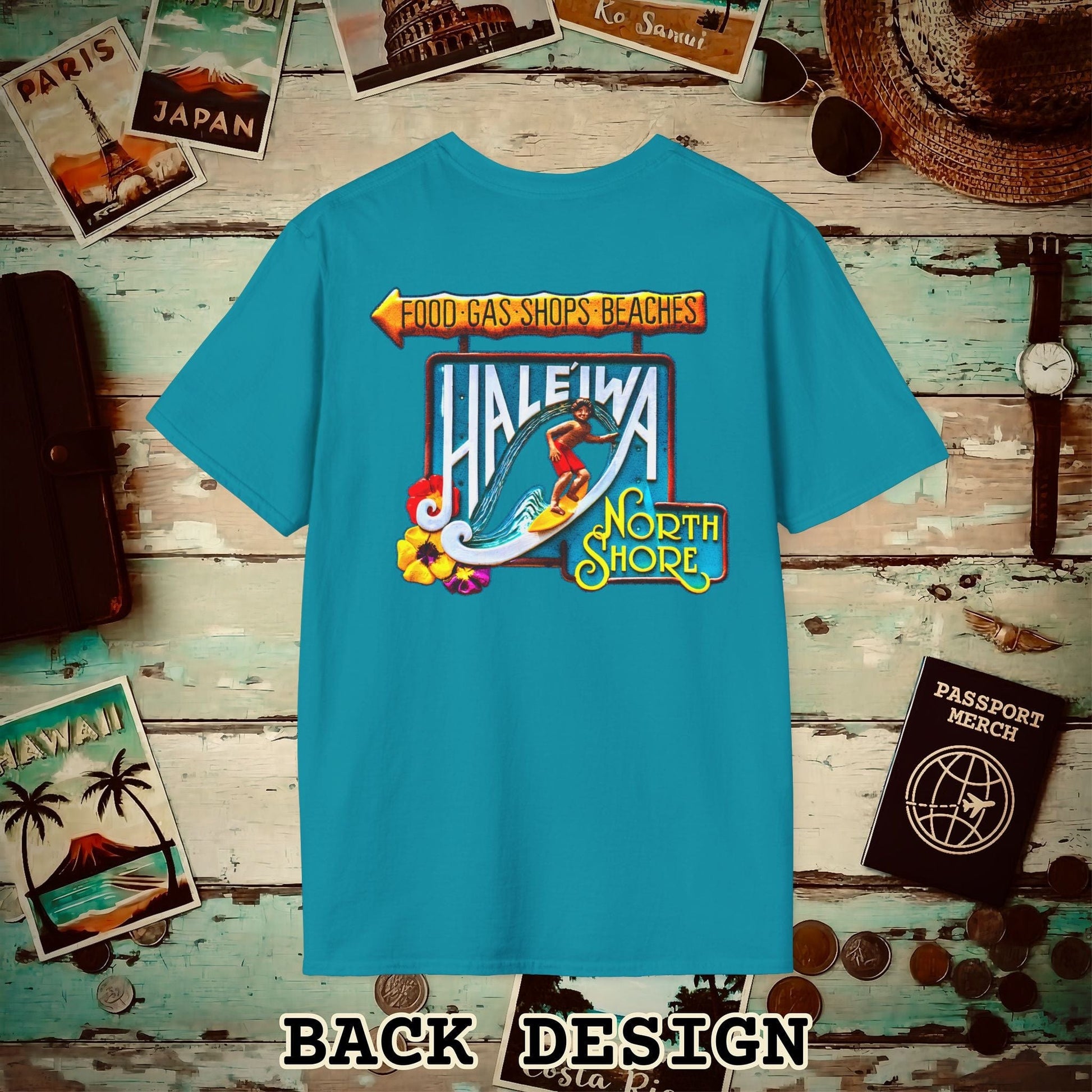 Signs of Wanderlust, Hale'iwa (North) Oahu, Hawaii Back Print T-Shirt Tropical Blue / S