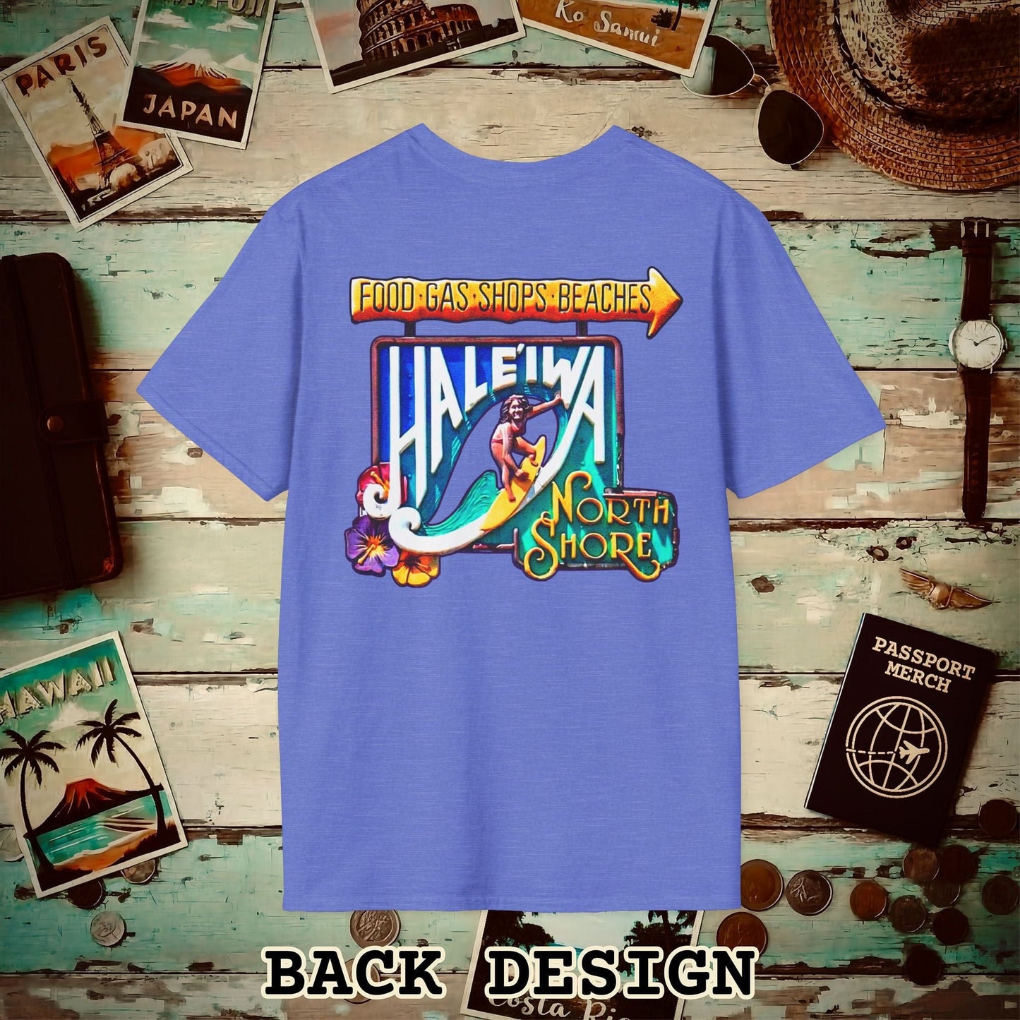 Signs of Wanderlust, Hale'iwa (South) Oahu, Hawaii Back Print T-Shirt Heather Royal / S