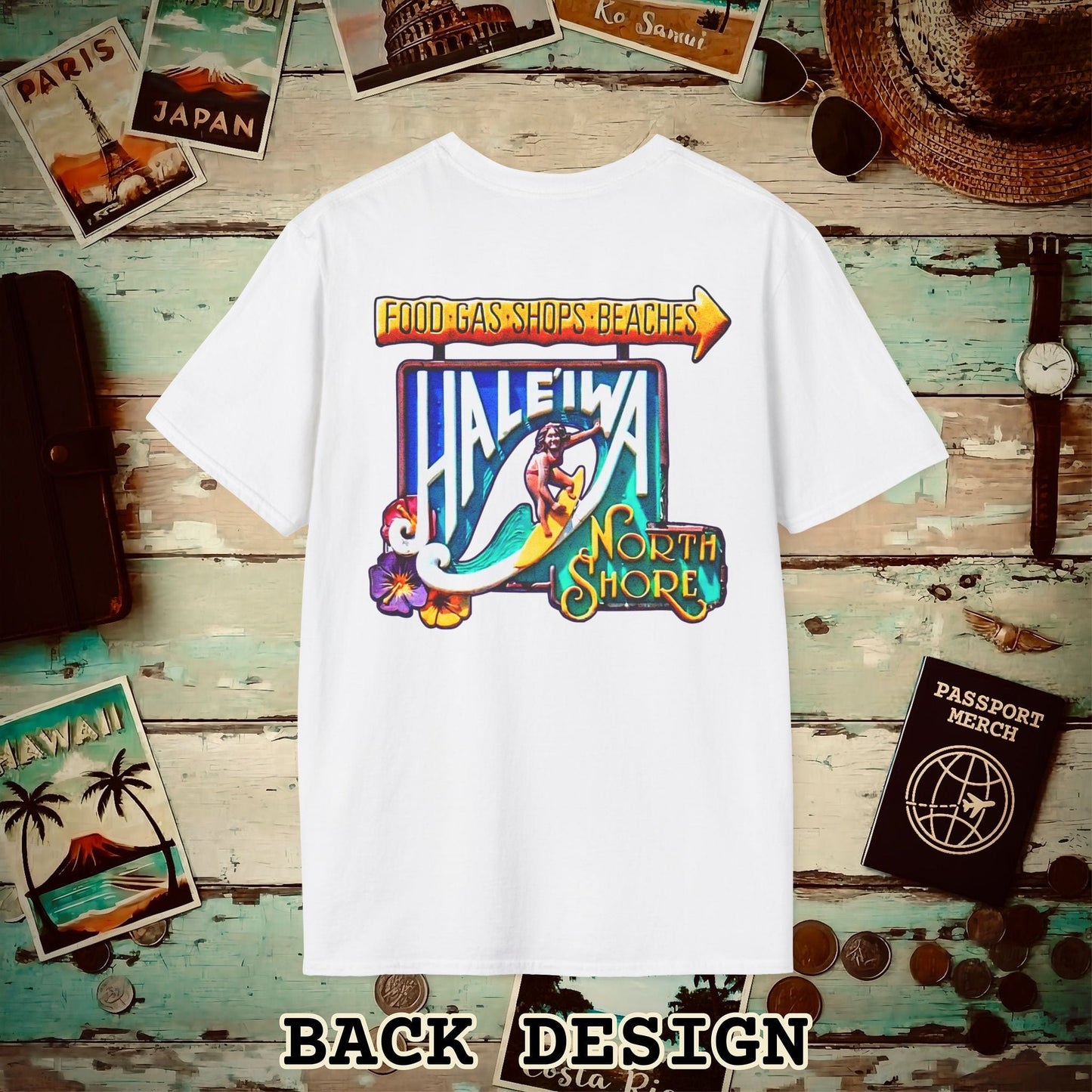 Signs of Wanderlust, Hale'iwa (South) Oahu, Hawaii Back Print T-Shirt White / S