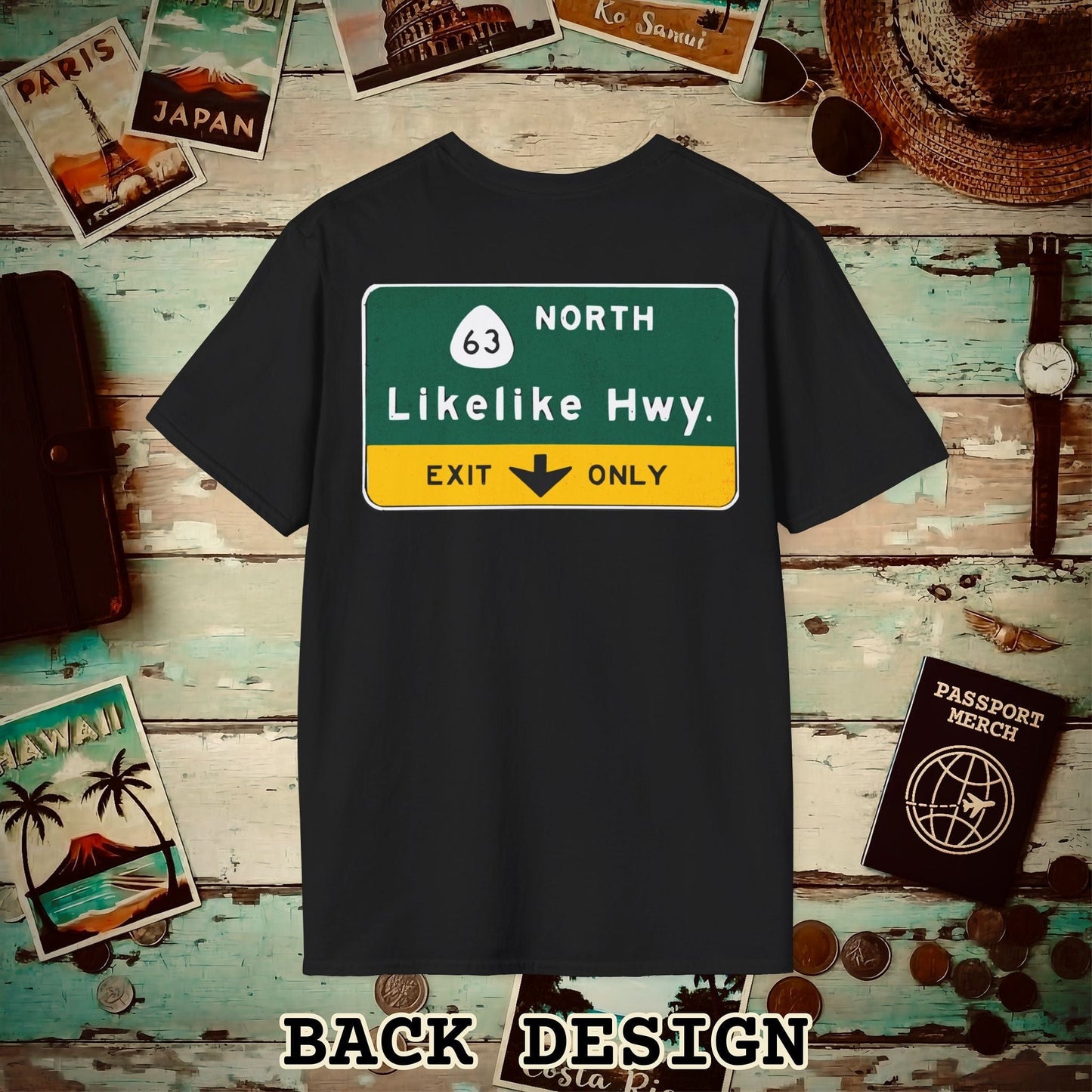 Signs of Wanderlust, Likelike Highway, Exit Only, Hawaii Back Print T-Shirt Black / S