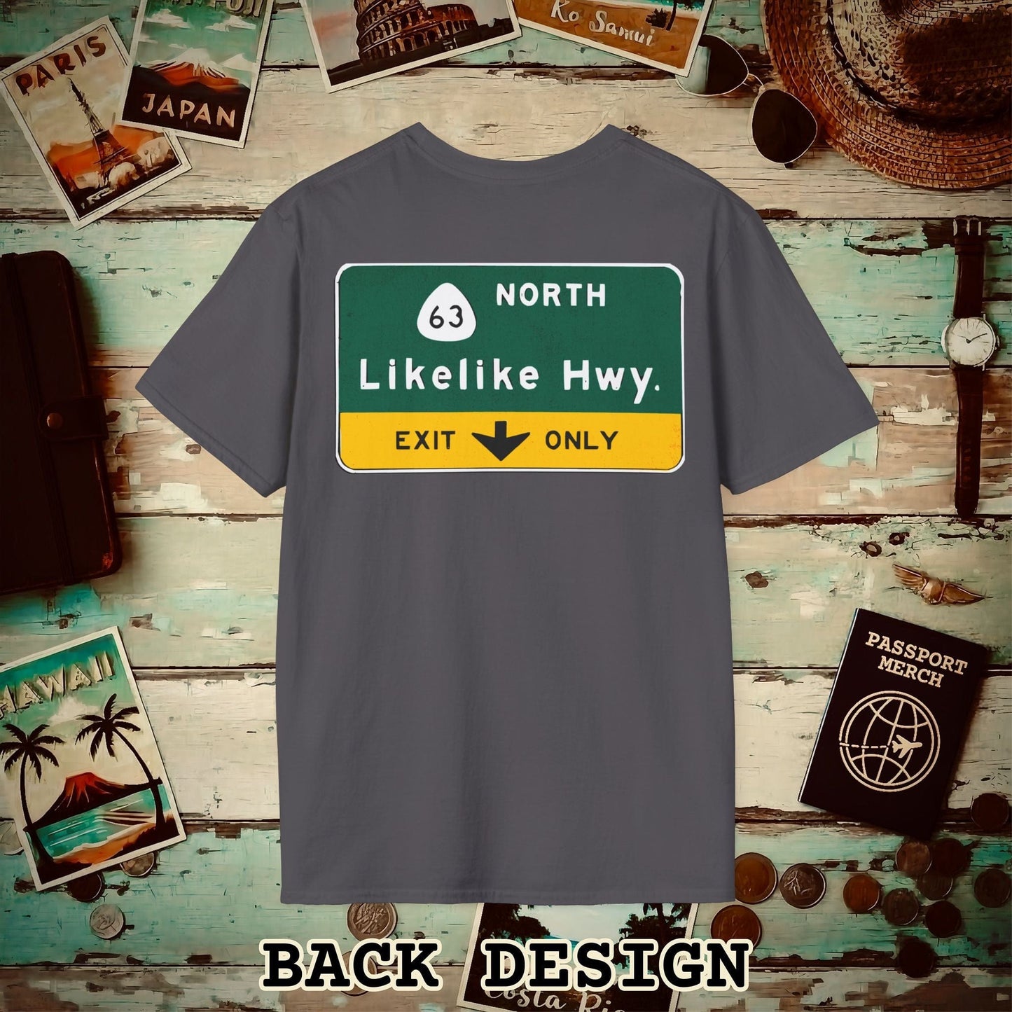 Signs of Wanderlust, Likelike Highway, Exit Only, Hawaii Back Print T-Shirt Charcoal / S