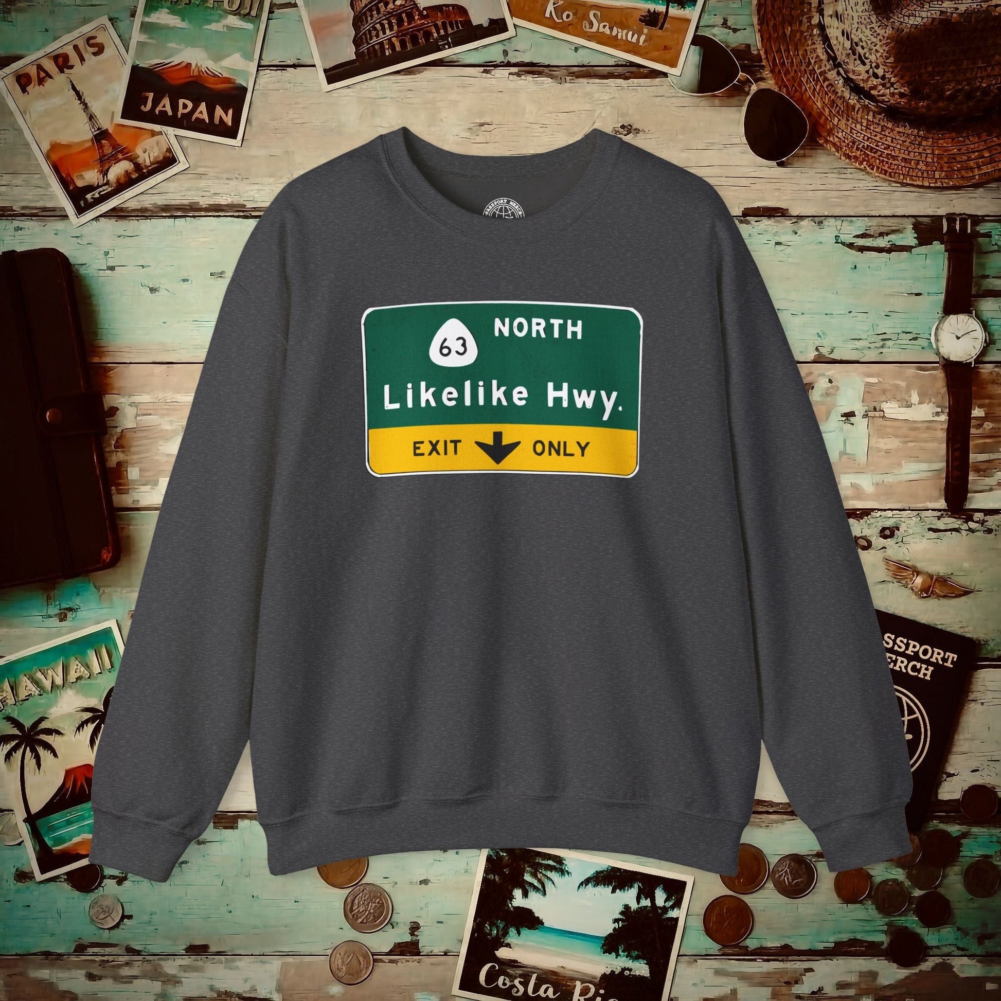 Signs of Wanderlust, Likelike Highway, Exit Only, Hawaii Crewneck Dark Heather / S