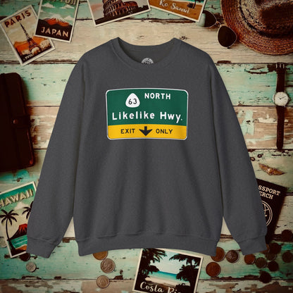 Signs of Wanderlust, Likelike Highway, Exit Only, Hawaii Crewneck Dark Heather / S