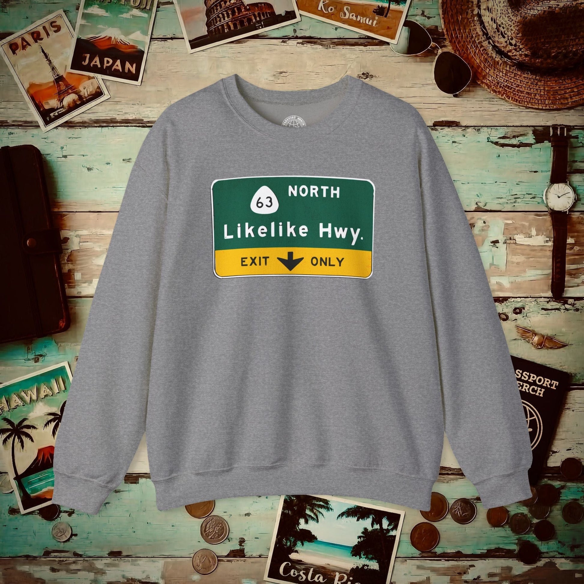Signs of Wanderlust, Likelike Highway, Exit Only, Hawaii Crewneck Graphite Heather / S