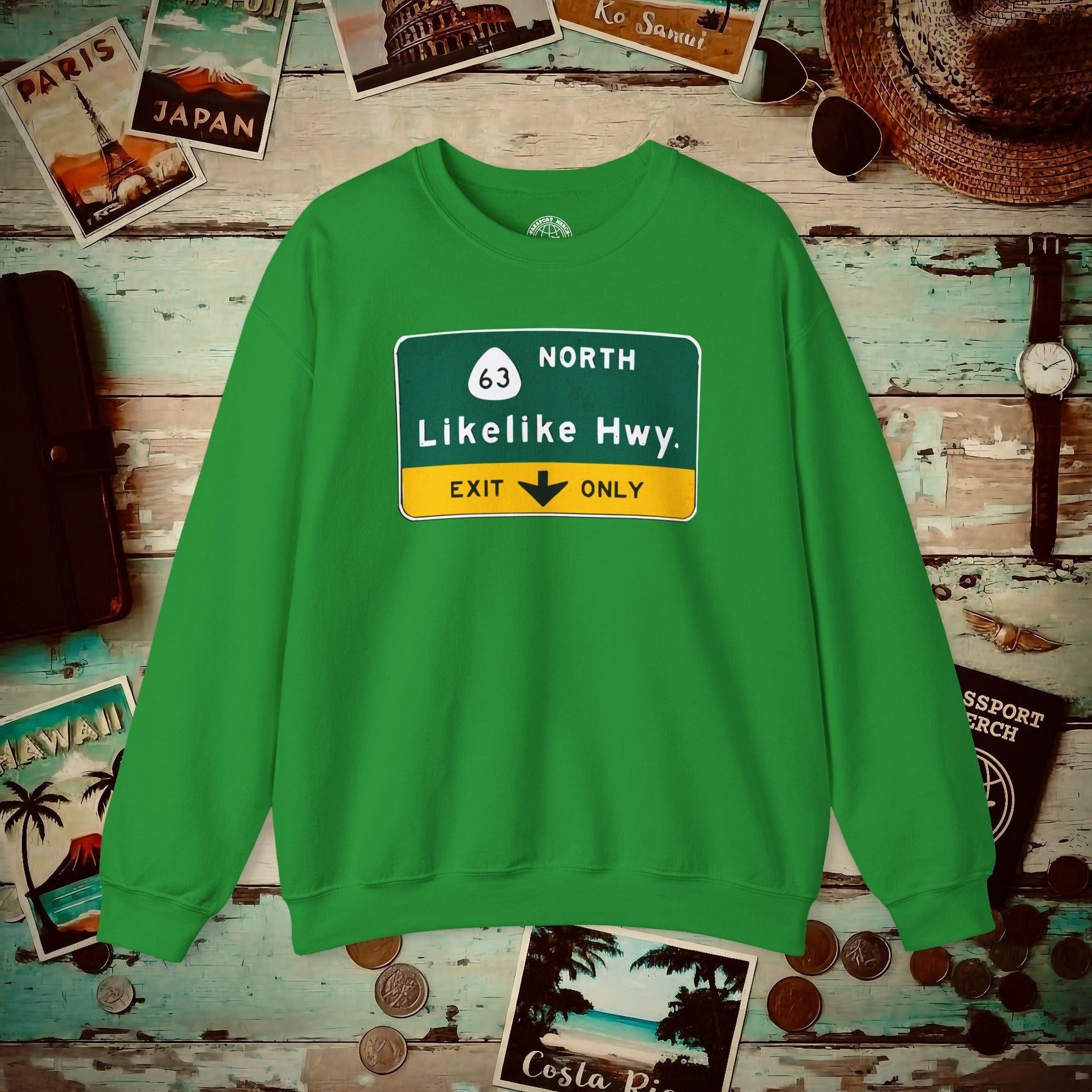 Signs of Wanderlust, Likelike Highway, Exit Only, Hawaii Crewneck Irish Green / S