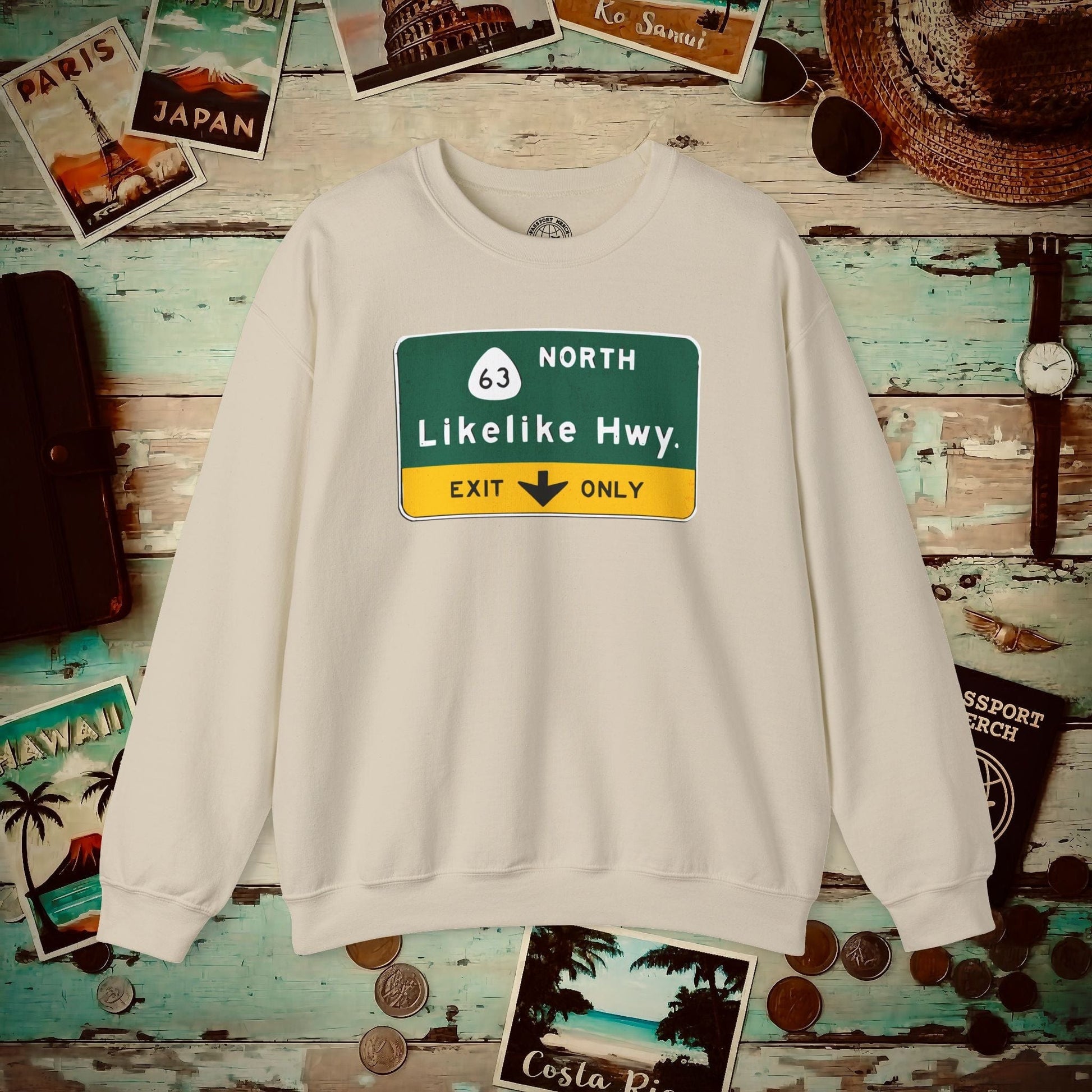 Signs of Wanderlust, Likelike Highway, Exit Only, Hawaii Crewneck Sand / S