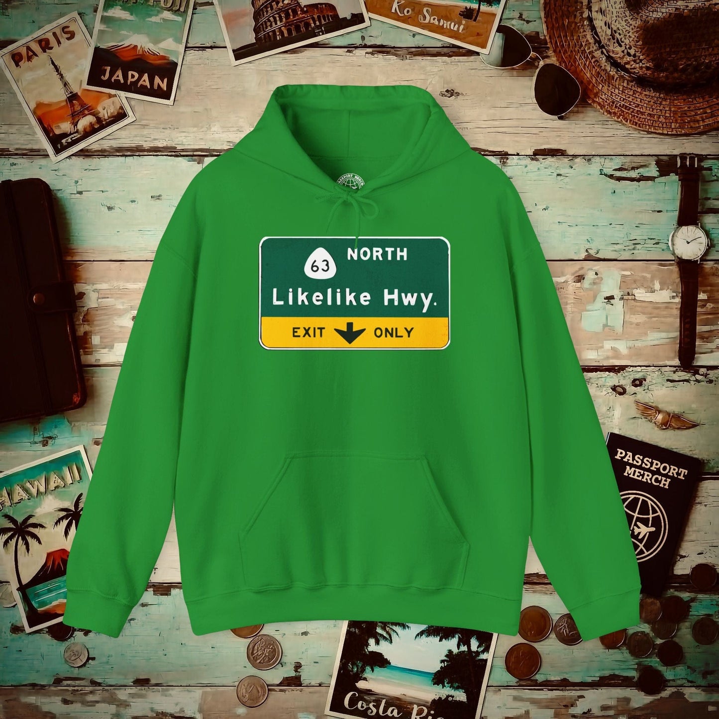 Signs of Wanderlust, Likelike Highway, Exit Only, Hawaii Hoodie Irish Green / S