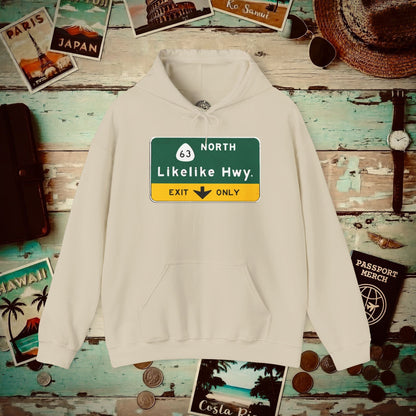 Signs of Wanderlust, Likelike Highway, Exit Only, Hawaii Hoodie Sand / S