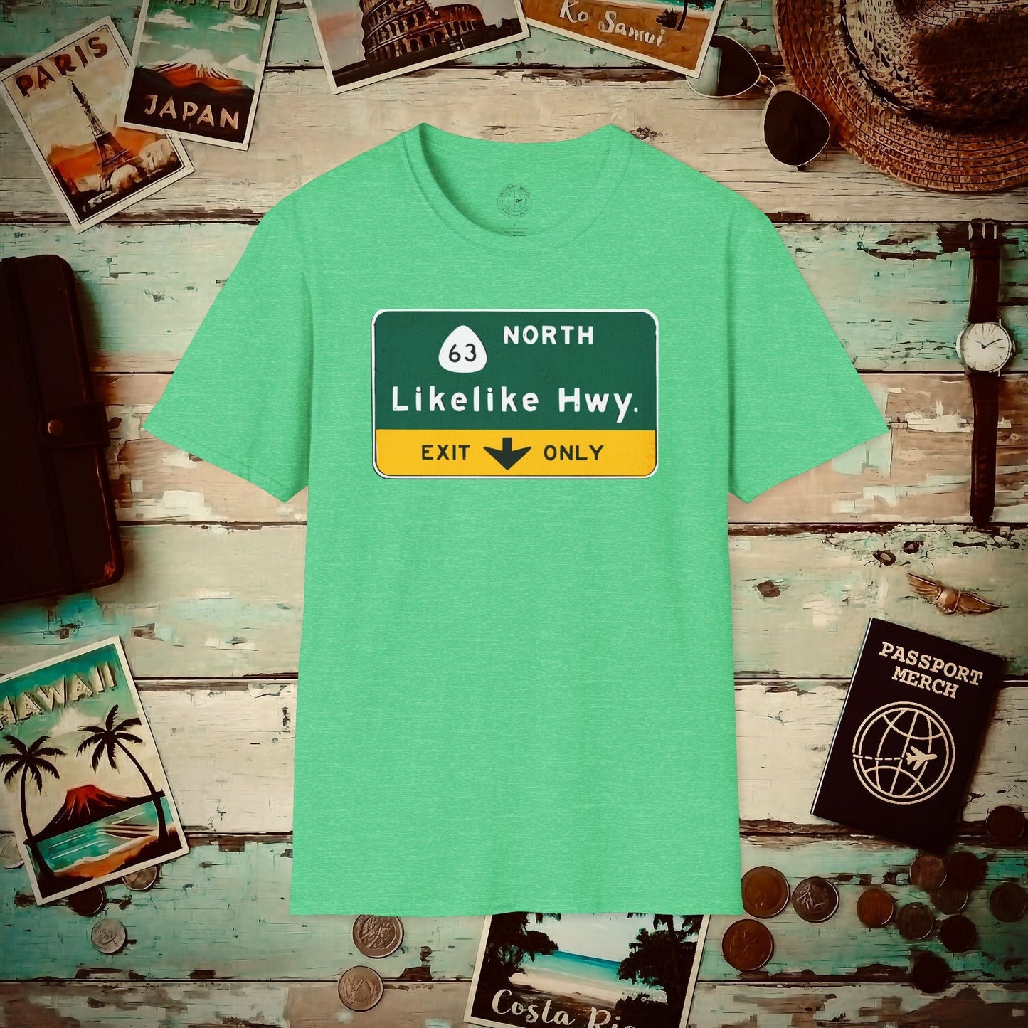 Signs of Wanderlust, Likelike Highway, Exit Only, Hawaii T-Shirt Heather Irish Green / S