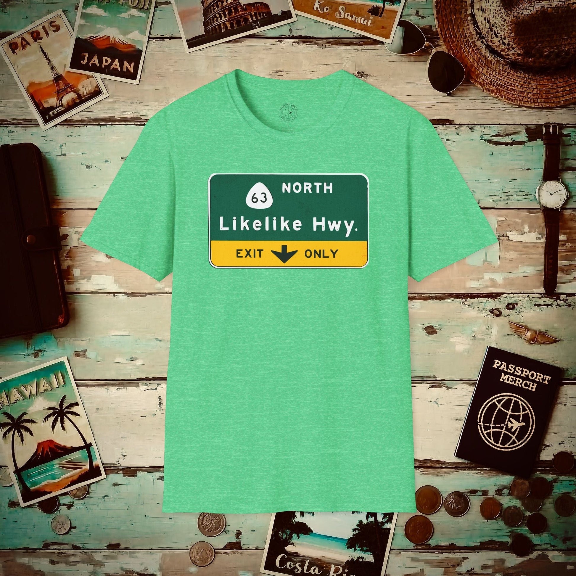 Signs of Wanderlust, Likelike Highway, Exit Only, Hawaii T-Shirt Heather Irish Green / S