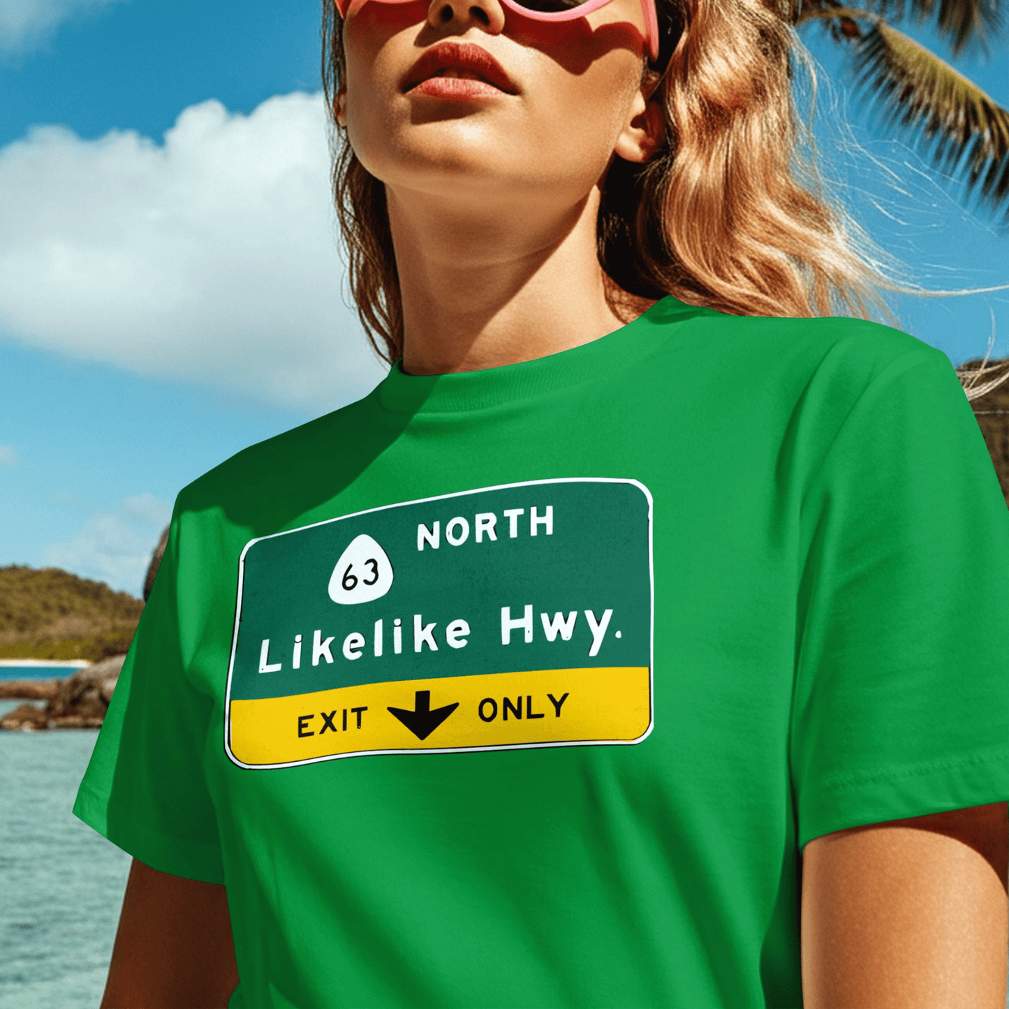 Signs of Wanderlust, Likelike Highway, Exit Only, Hawaii T-Shirt Irish Green / S