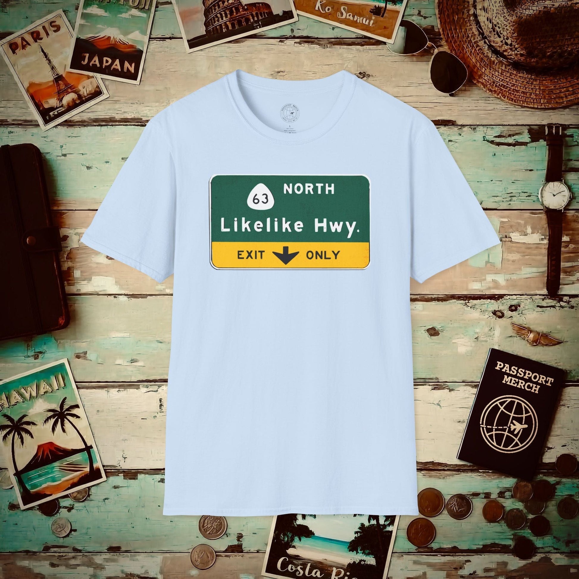 Signs of Wanderlust, Likelike Highway, Exit Only, Hawaii T-Shirt Light Blue / S