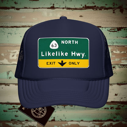 Signs of Wanderlust, Likelike Highway, Exit Only, Hawaii Trucker Hat Dark Navy / One size
