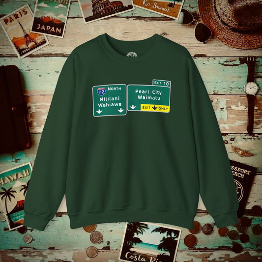 Signs of Wanderlust, Pearl City/Waimalu Exit 10, Hawaii Crewneck Forest Green / S