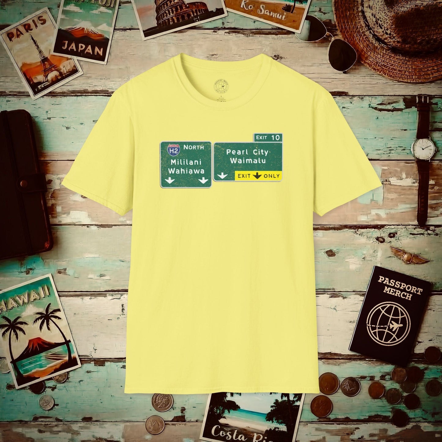 Signs of Wanderlust, Pearl City/Waimalu Exit 10, Hawaii T-Shirt Cornsilk / S