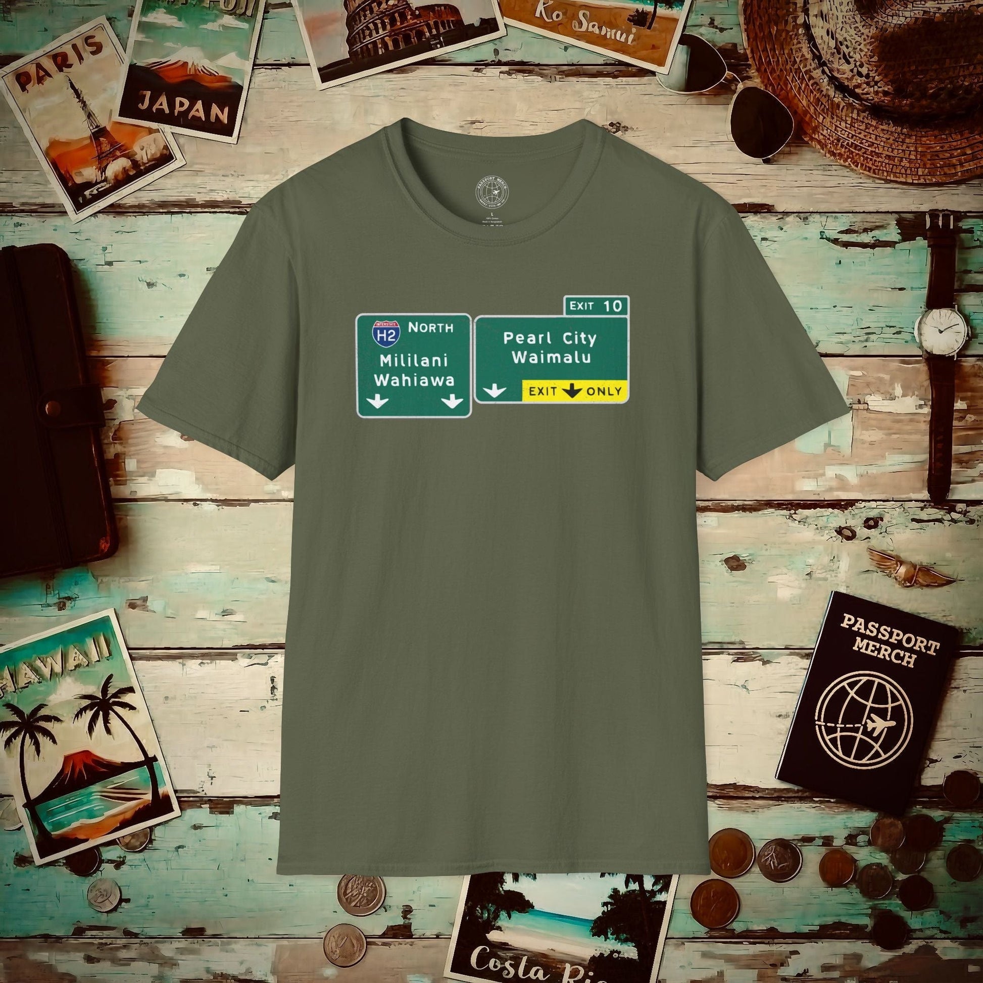 Signs of Wanderlust, Pearl City/Waimalu Exit 10, Hawaii T-Shirt Military Green / S