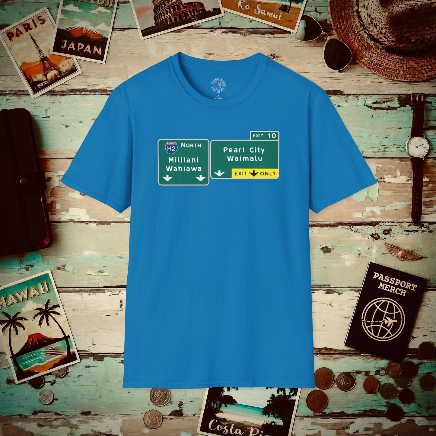Signs of Wanderlust, Pearl City/Waimalu Exit 10, Hawaii T-Shirt Sapphire / S