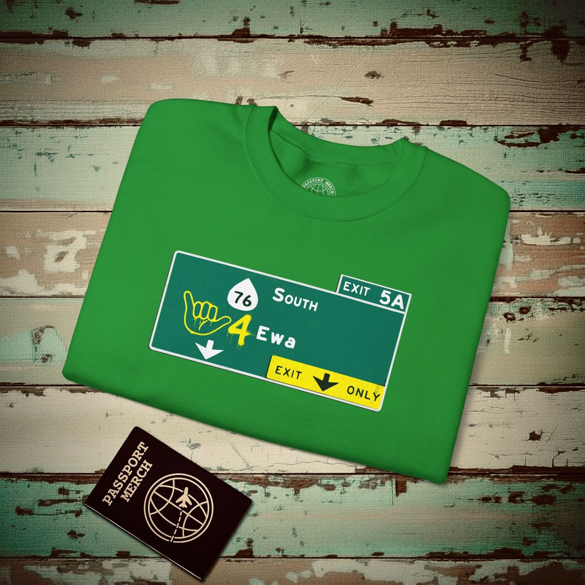 Signs of Wanderlust, Shaka 4 Ewa, Hawaii Crewneck Irish Green / S