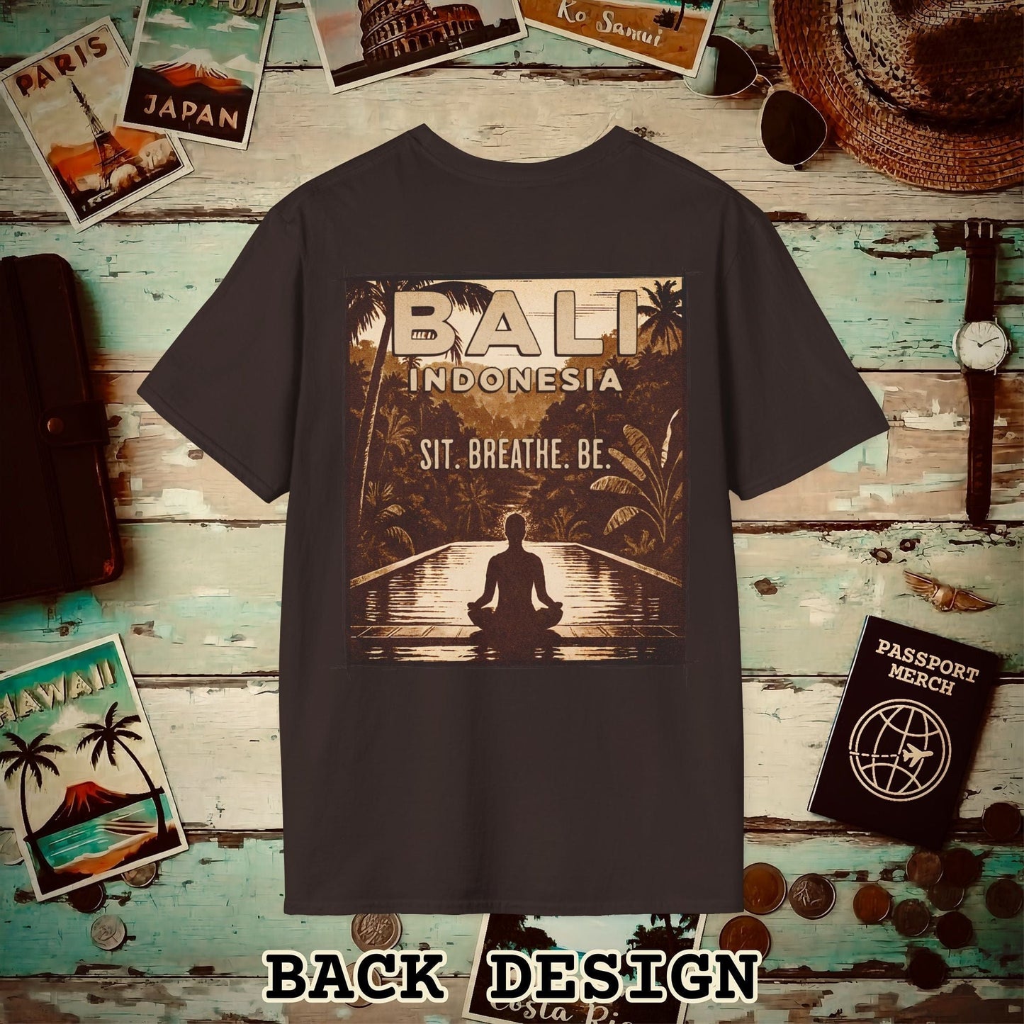 Sit. Breathe. Be. Bali, Indonesia, Back Print T-Shirt Dark Chocolate / S