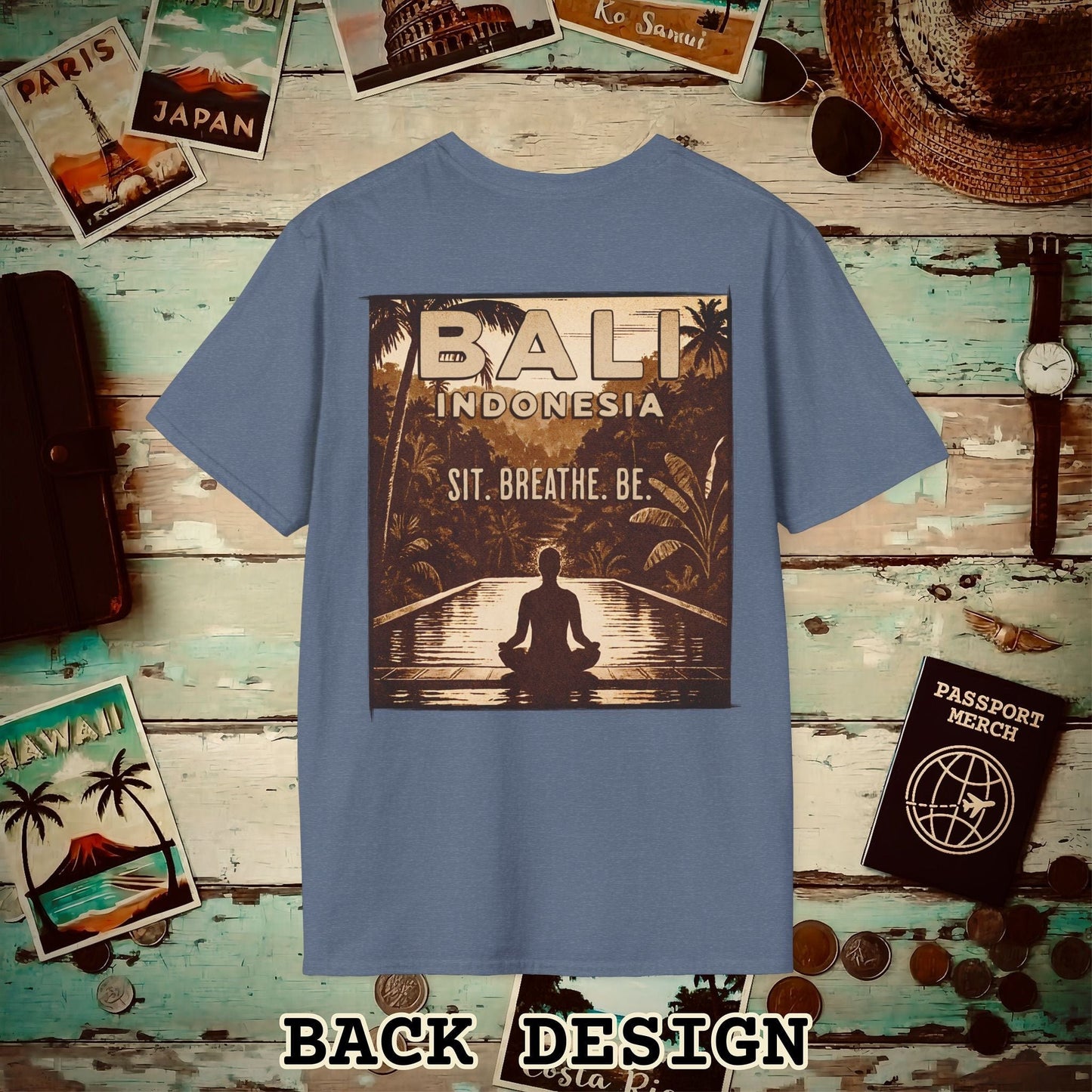 Sit. Breathe. Be. Bali, Indonesia, Back Print T-Shirt Heather Indigo / S
