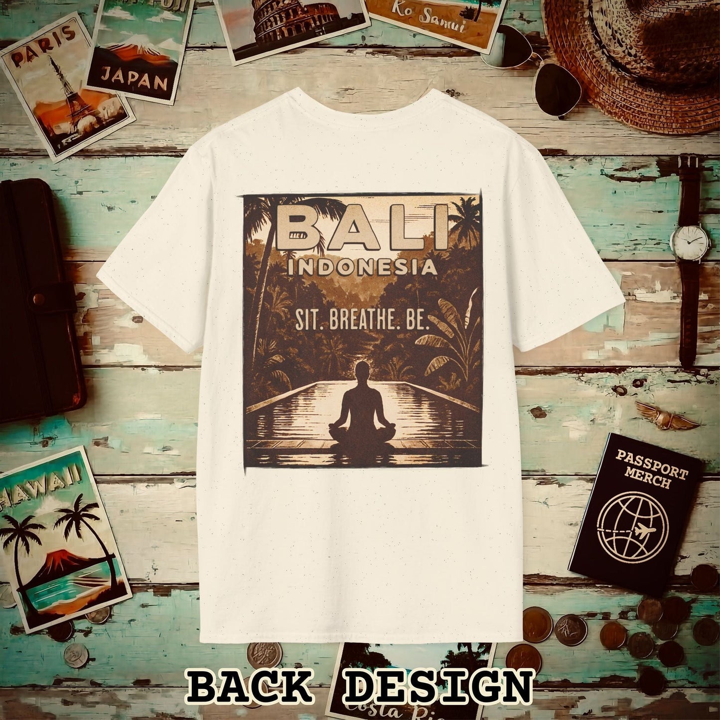 Sit. Breathe. Be. Bali, Indonesia, Back Print T-Shirt Natural / S