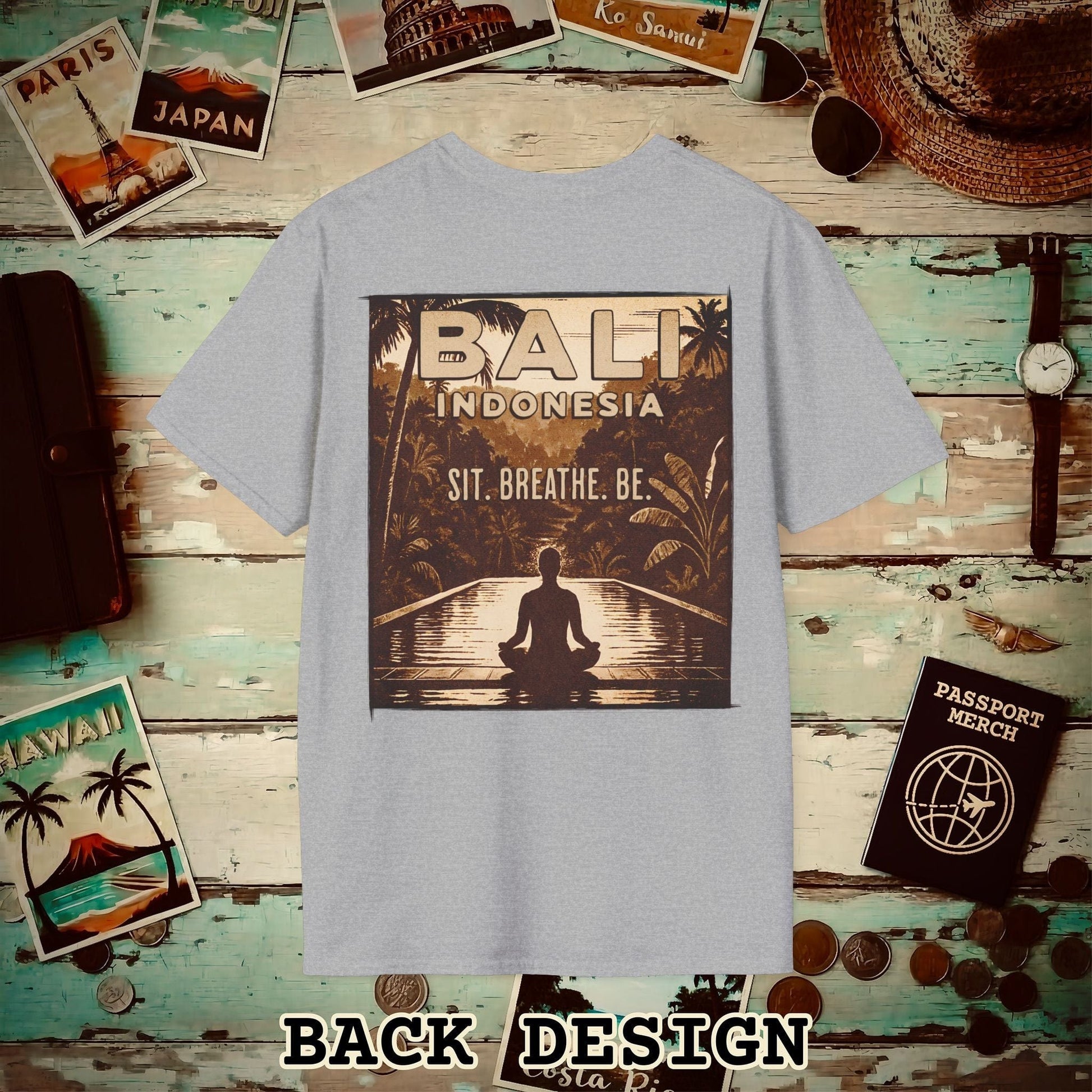 Sit. Breathe. Be. Bali, Indonesia, Back Print T-Shirt Sport Grey / S
