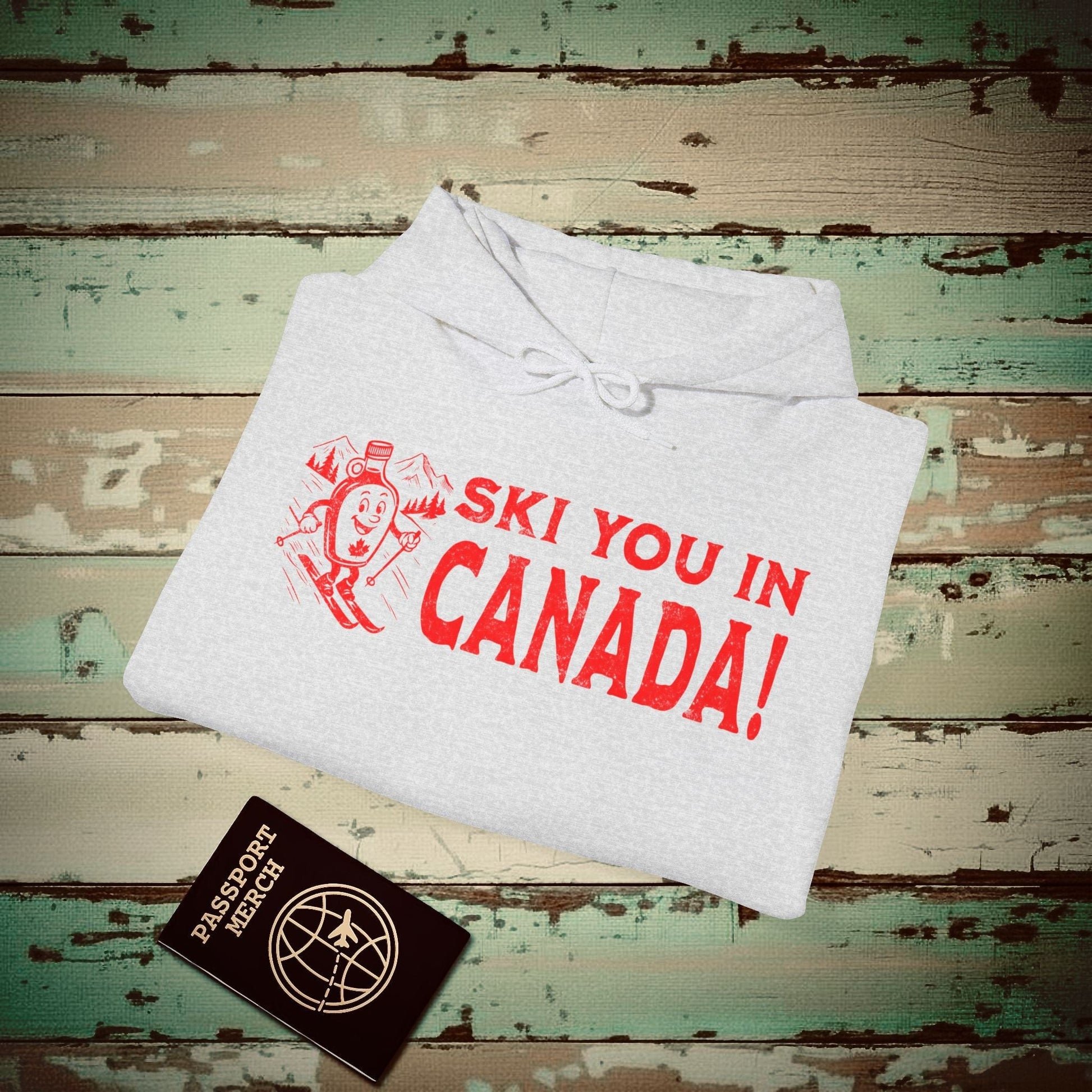 Ski You In Canada! Hoodie Ash / S