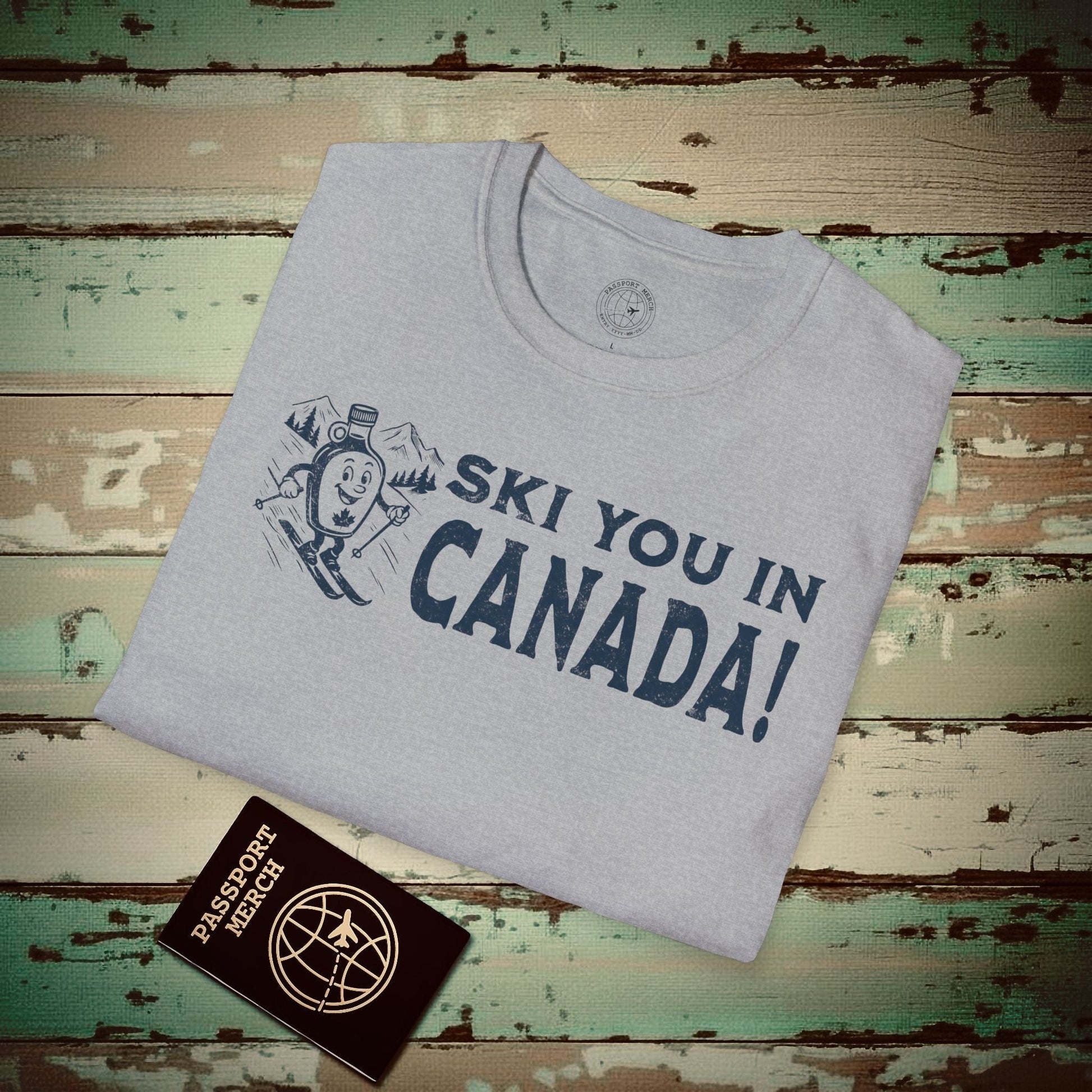 Ski You In Canada! T-Shirt Sport Grey / S