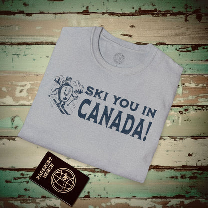 Ski You In Canada! T-Shirt Sport Grey / S