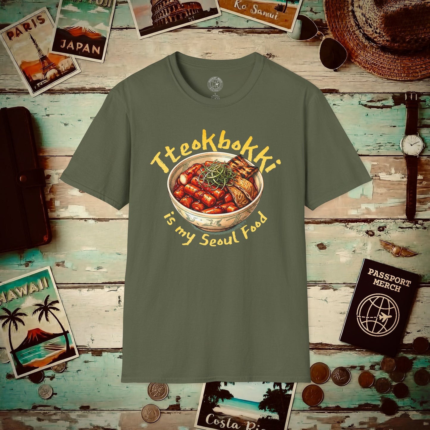 Tteokbokki is my Seoul Food, Korea T-Shirt Military Green / S