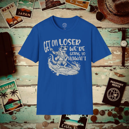 We're going to Hawaii T-Shirt Royal / S