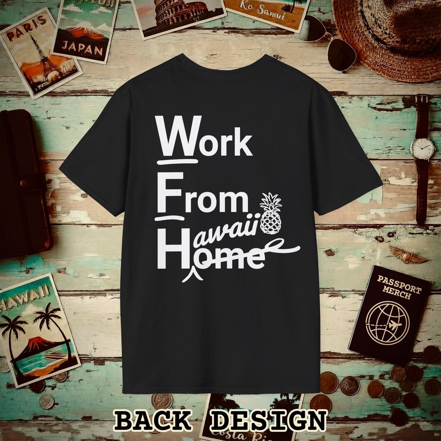 WFH, Work From Hawaii Back Print T-Shirt Black / S