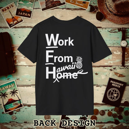 WFH, Work From Hawaii Back Print T-Shirt Black / S