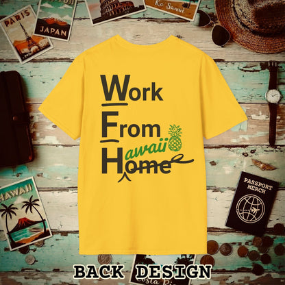 WFH, Work From Hawaii Back Print T-Shirt Daisy / S
