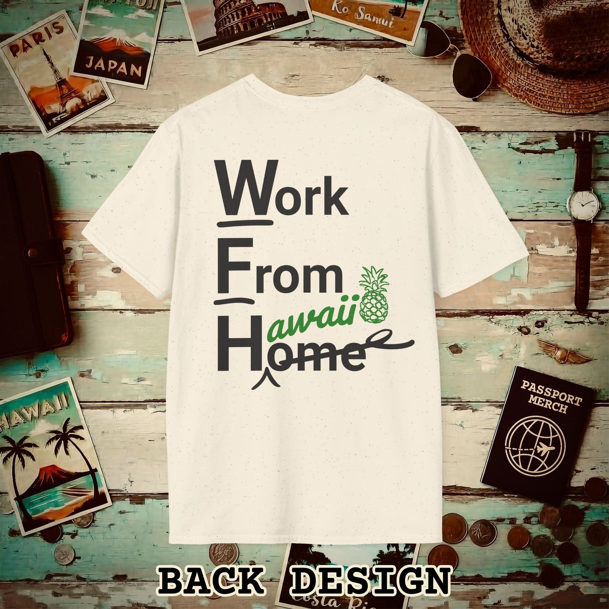 WFH, Work From Hawaii Back Print T-Shirt Natural / S