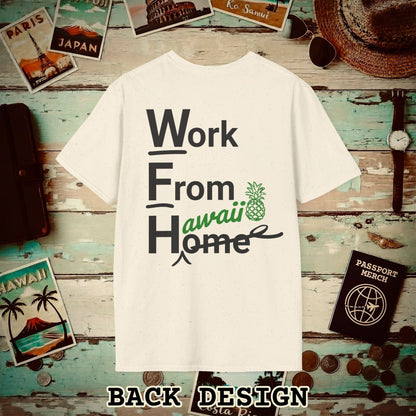 WFH, Work From Hawaii Back Print T-Shirt Natural / S