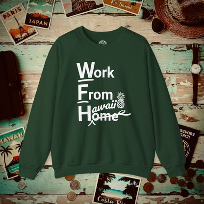 WFH, Work From Hawaii Crewneck Forest Green / S