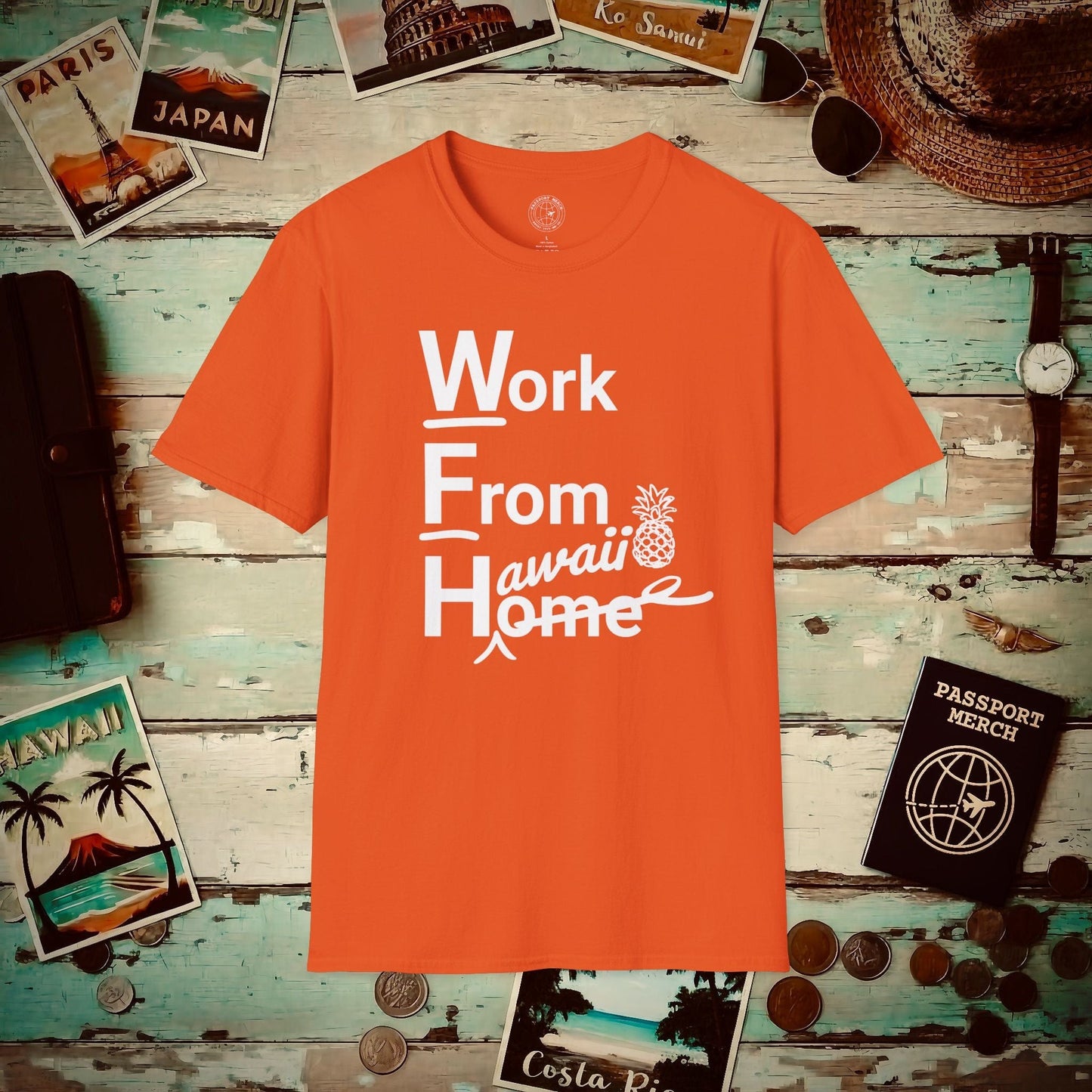 WFH, Work From Hawaii T-Shirt Orange / S