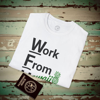 WFH, Work From Hawaii T-Shirt White / S