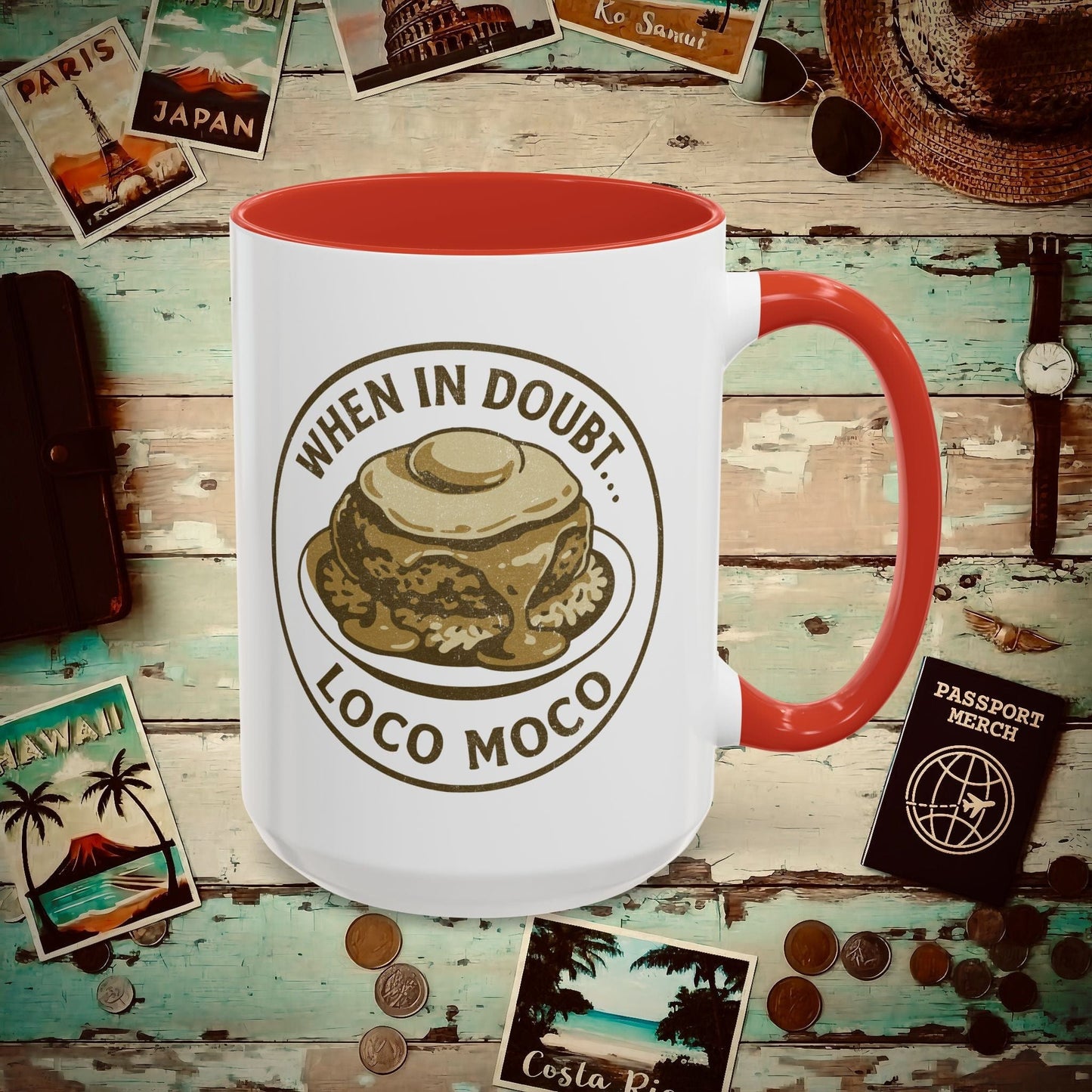 When in doubt... Loco Moco, Hawaii 15oz Mug Red / 15oz